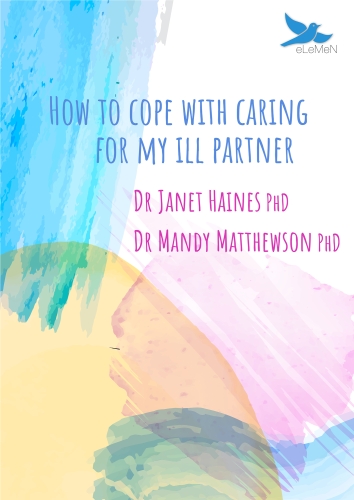 How to cope with caring for my ill partner