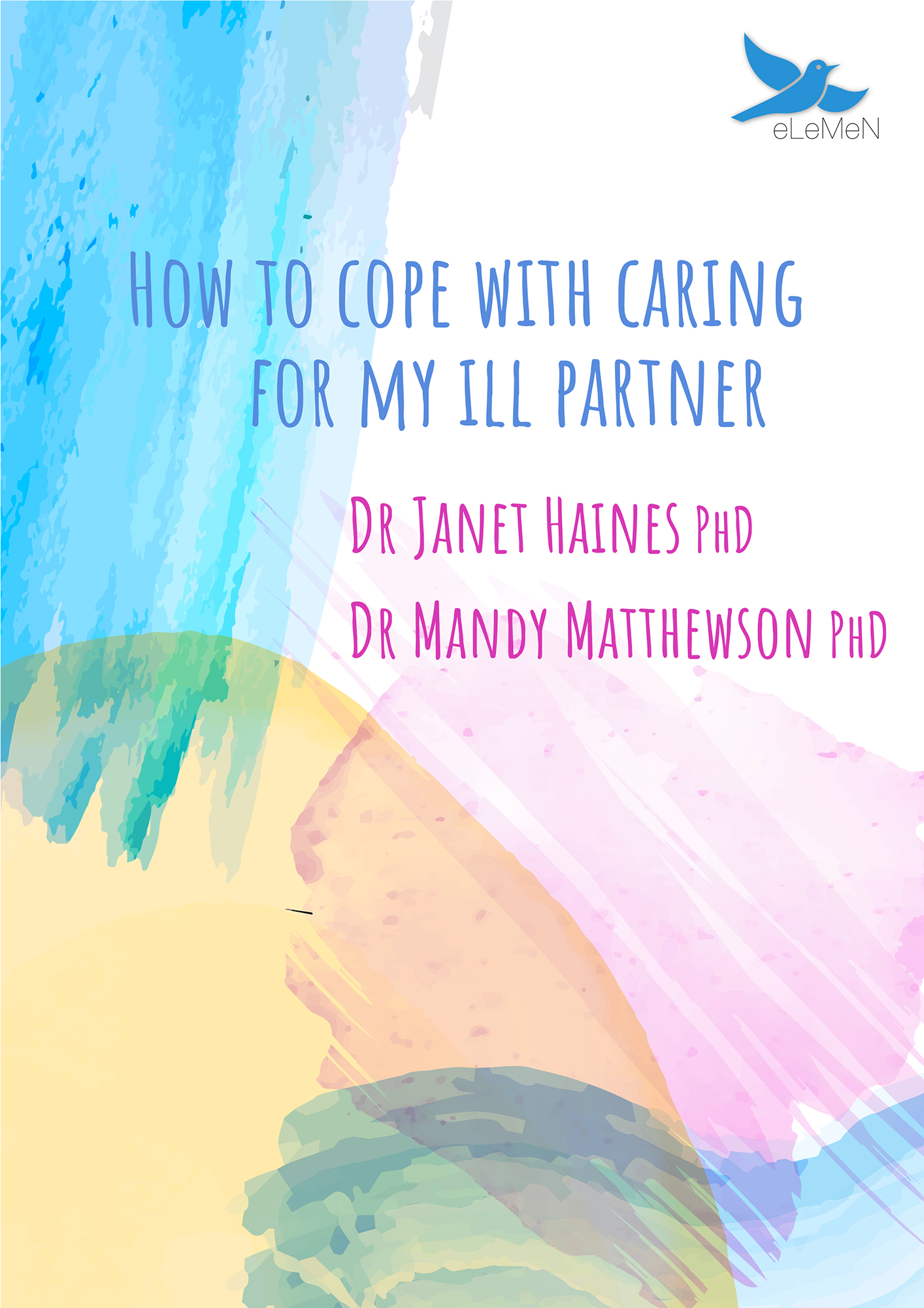 How to cope with caring for my ill partner